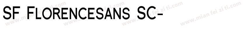 SF Florencesans SC字体转换